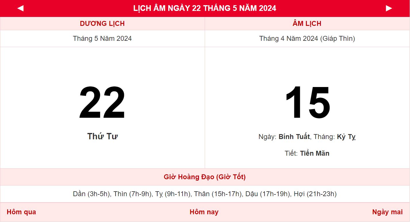 Ngày đẹp hôm nay 22/5/2024 tức ngày 15/4/2024 âm lịch